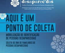 Paraná participa de mobilização nacional de identificação de pessoas desaparecidas