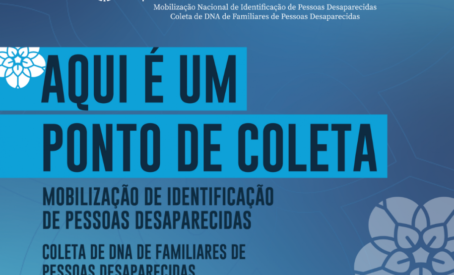Paraná participa de mobilização nacional de identificação de pessoas desaparecidas