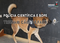 Polícia Científica e BOPE treinam cães de faro para encontrar novas drogas